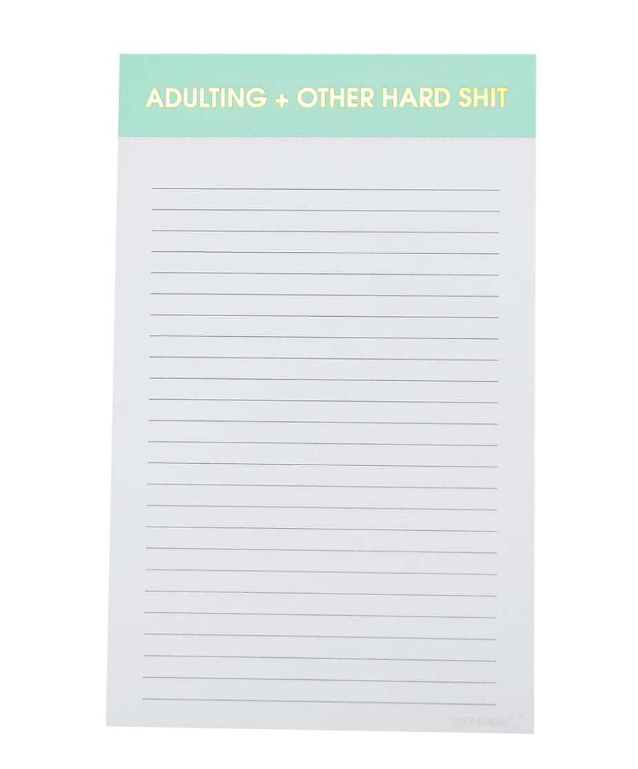 Adulting + Other Hard Sh*t Notepad