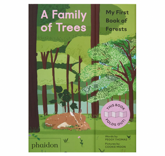 A Family of Trees: My First Book of Forests Board Book