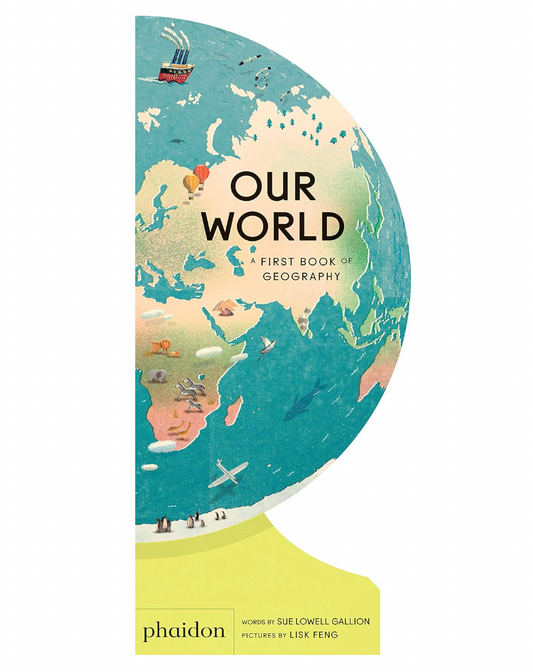 Our World: A First Book of Geography