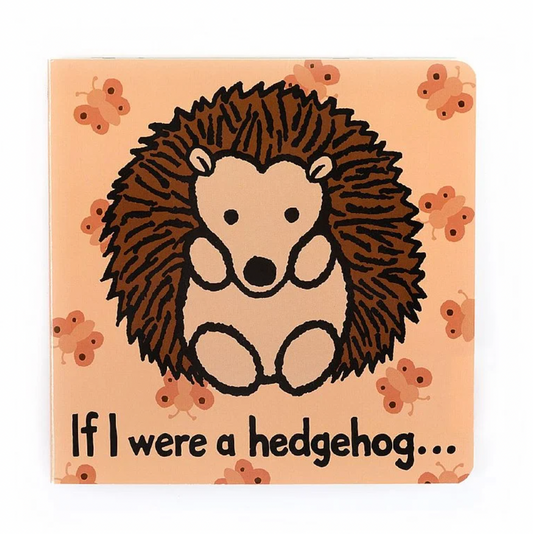 If I Were A Hedgehog Book